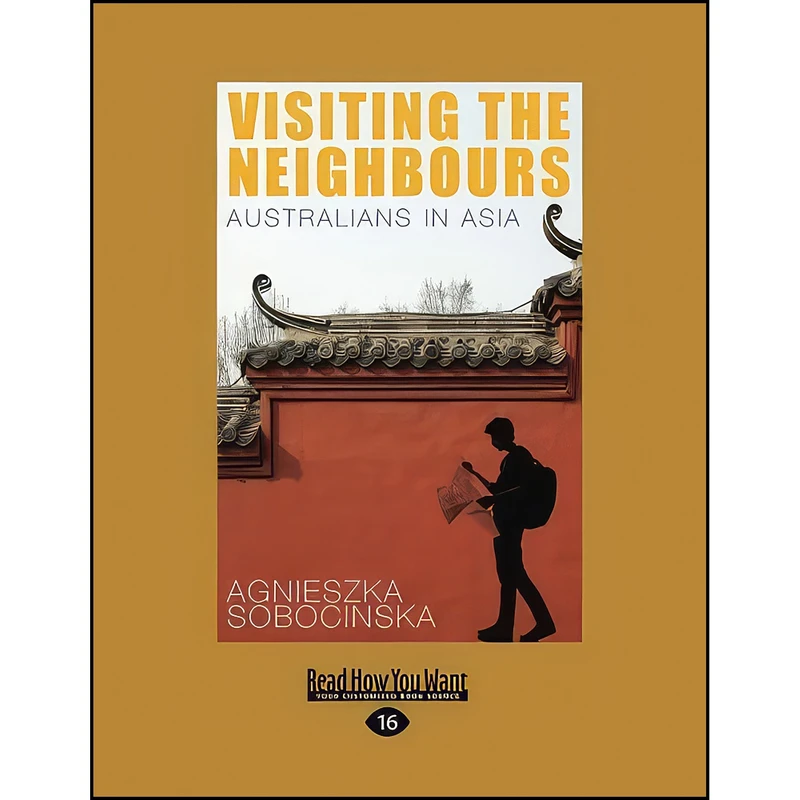 کتاب Visiting The Neighbours اثر Agnieszka Sobocinska انتشارات ReadHowYouWant.com Ltd