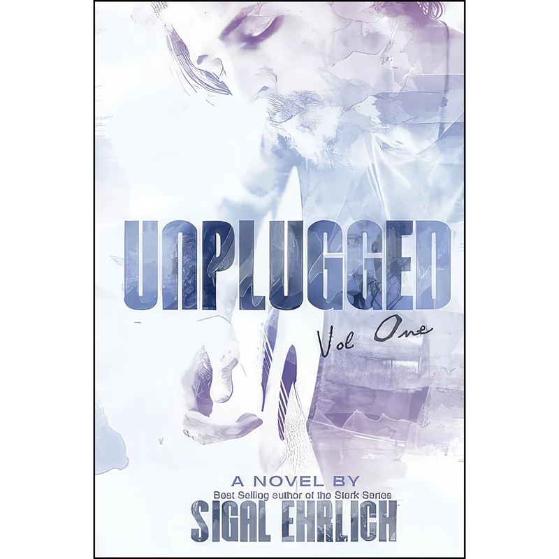 کتاب Unplugged  اثر Sigal Ehrlich انتشارات تازه ها