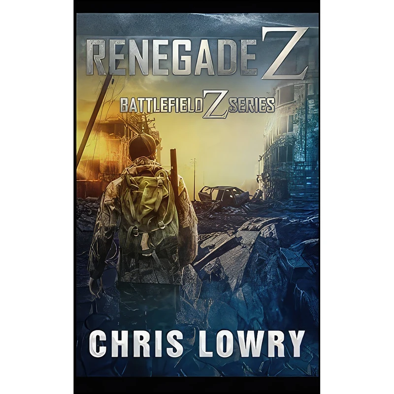 کتاب Renegade Z اثر Chris Lowry انتشارات تازه ها