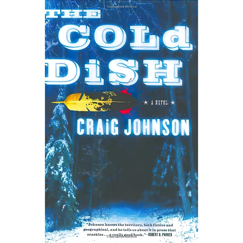 کتاب The Cold Dish اثر Craig Johnson انتشارات Viking Adult