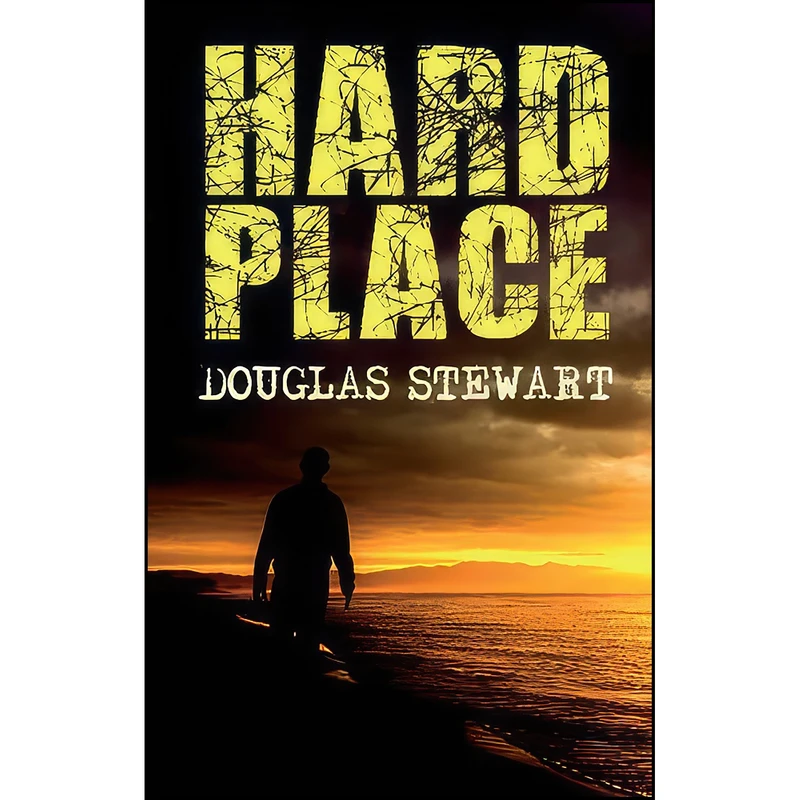 کتاب Hard Place اثر Douglas Stewart انتشارات MP Publishing Ltd