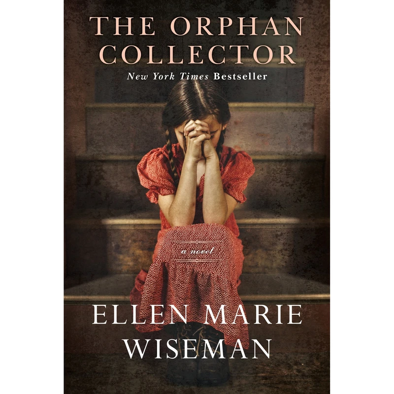کتاب The Orphan Collector: A Heroic Novel of Survival During the 1918 Influenza Pandemic اثر  Ellen Marie Wiseman انتشارات Kensington