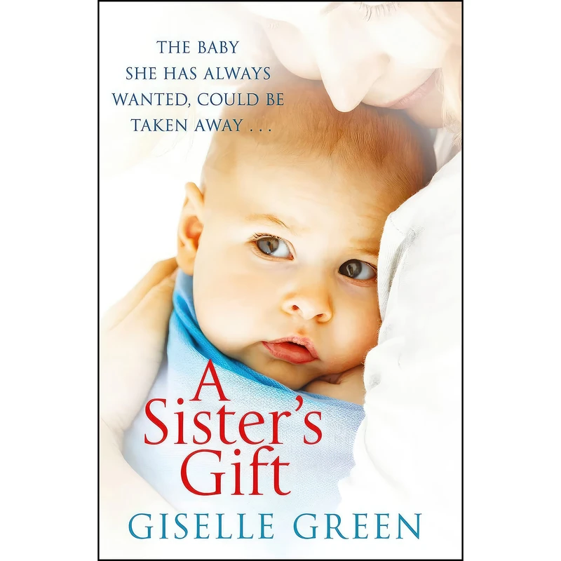 کتاب A Sister’s Gift اثر Giselle Green انتشارات Avon