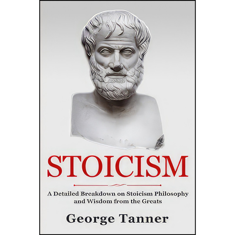 کتاب Stoicism اثر George Tanner انتشارات تازه ها