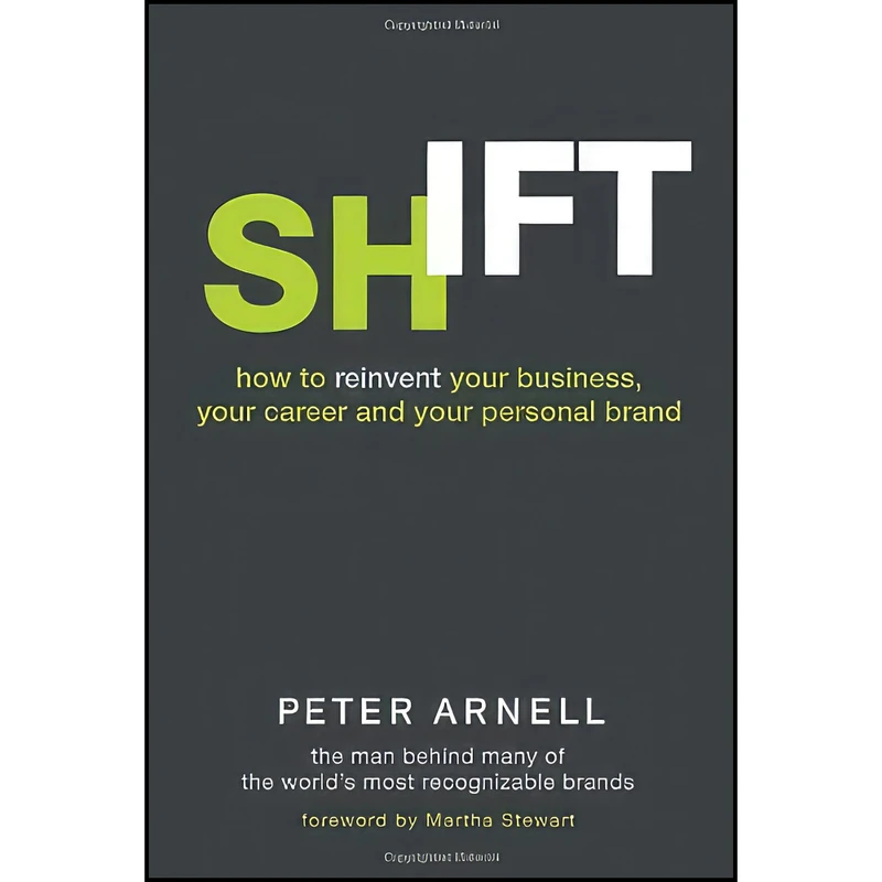 کتاب Shift اثر Peter Arnell انتشارات Crown Business