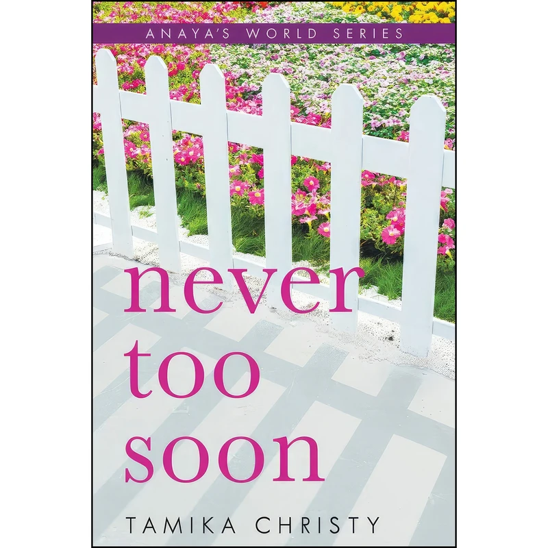 کتاب Never Too Soon  اثر Tamika Christy انتشارات BQB Publishing