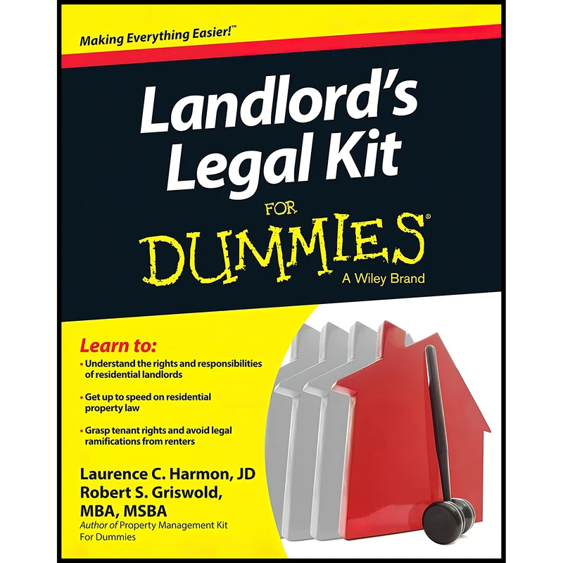 کتاب Landlord,s Legal Kit For Dummies اثر Robert S. Griswold and Laurence C. Harmon انتشارات John Wiley & Sons