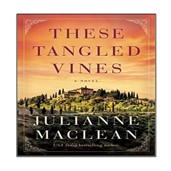 قیمت و خرید کتاب These Tangled Vines اثر Julianne MacLean انتشارات نبض دانش