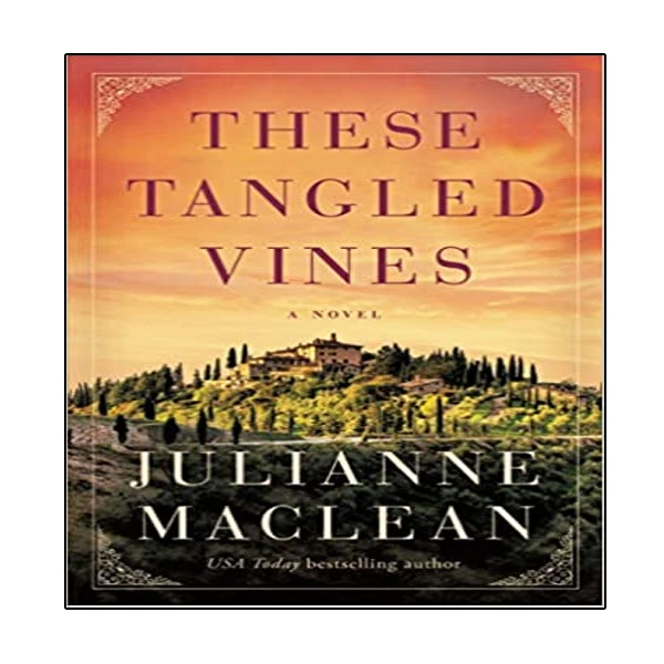 کتاب These Tangled Vines اثر Julianne MacLean انتشارات نبض دانش