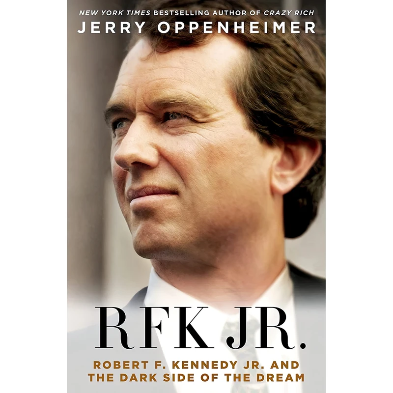 کتاب RFK Jr. اثر Jerry Oppenheimer انتشارات St. Martin,s Press