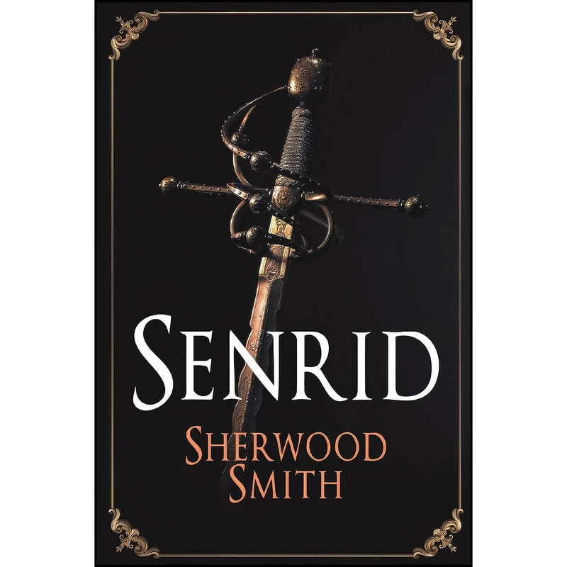 کتاب Senrid اثر Sherwood Smith انتشارات تازه ها