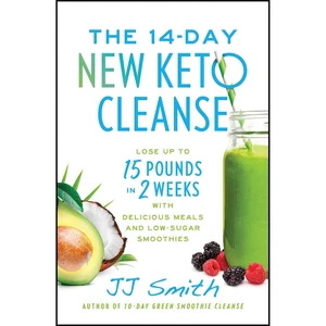 کتاب The 14-Day New Keto Cleanse اثر Smith and  JJ انتشارات S&amp;S/Simon Element