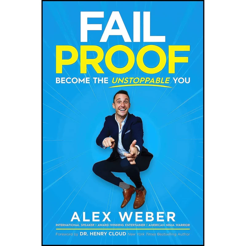 کتاب Fail Proof اثر Alex Weber and Dr. Henry Cloud انتشارات Post Hill Press