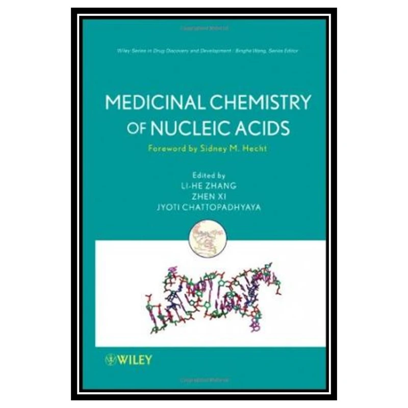 کتاب Medicinal Chemistry of Nucleic Acids اثر جمعی از نویسندگان انتشارات مؤلفین طلایی