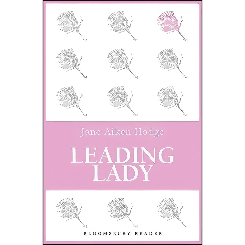 کتاب Leading Lady اثر Jane Aiken Hodge انتشارات Bloomsbury Reader