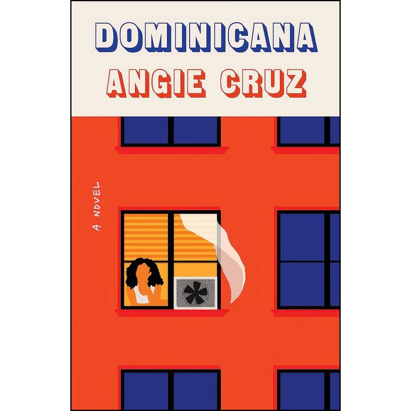 کتاب Dominicana اثر Angie Cruz انتشارات Flatiron Books