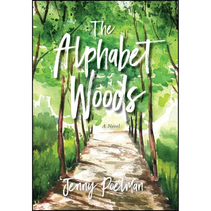 کتاب The Alphabet Woods اثر Jenny Poelman انتشارات Warren Publishing, Inc