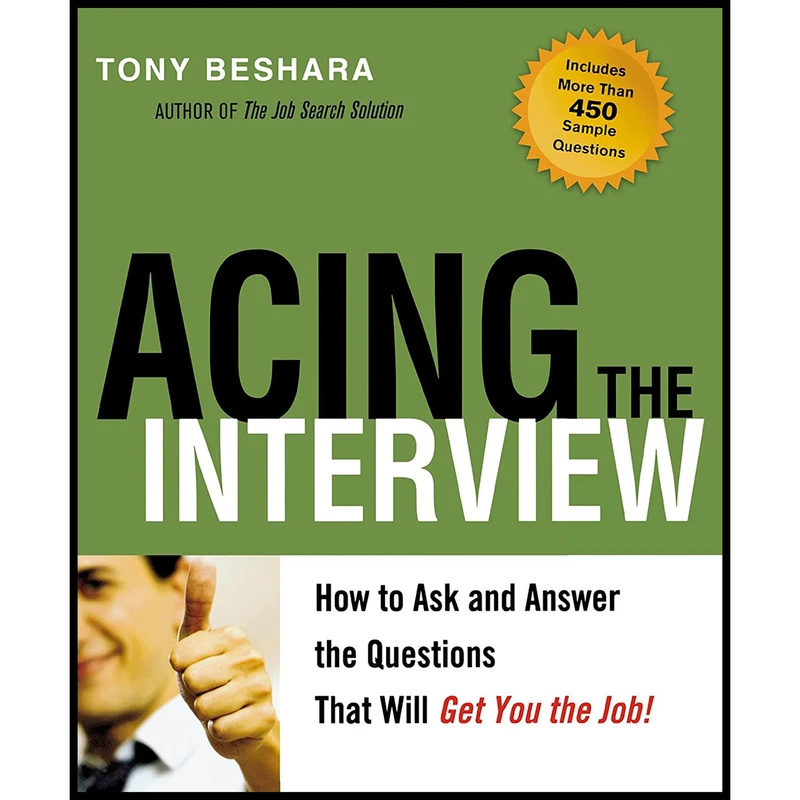 کتاب Acing the Interview اثر Tony Beshara انتشارات AMACOM