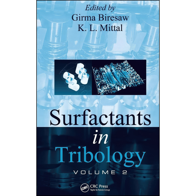 کتاب Surfactants in Tribology, Volume 2 اثر Girma Biresaw and K.L. Mittal انتشارات CRC Press