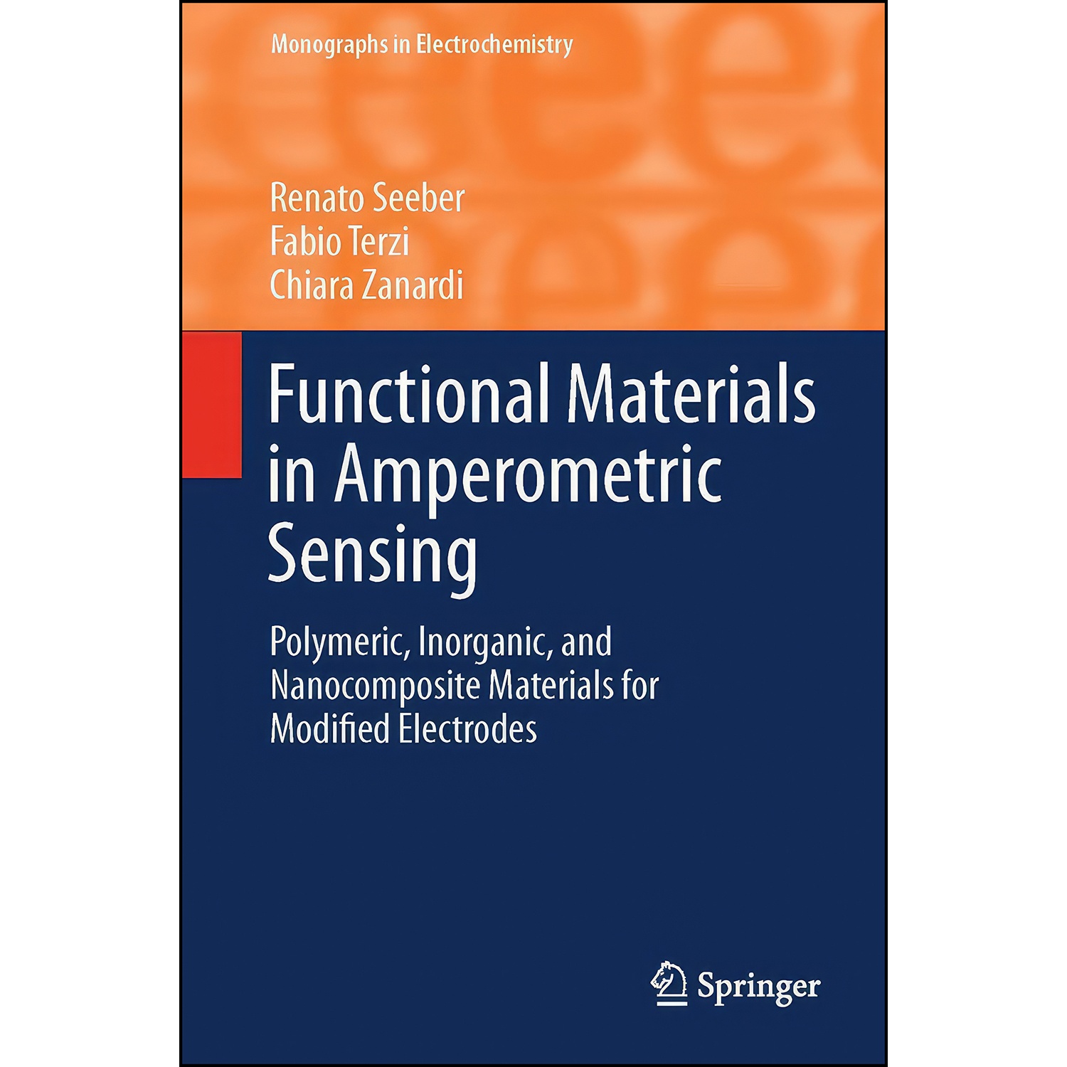 کتاب Functional Materials in Amperometric Sensing اثر جمعي از نويسندگان انتشارات Springer