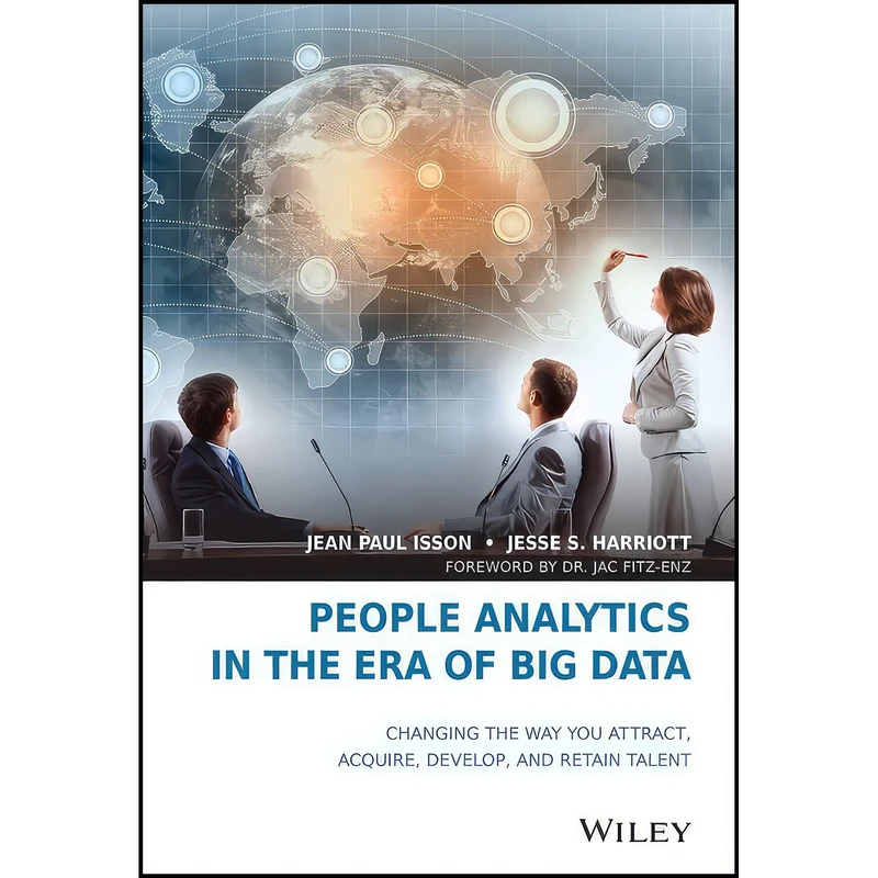 کتاب People Analytics in the Era of Big Data اثر جمعي از نويسندگان انتشارات Wiley