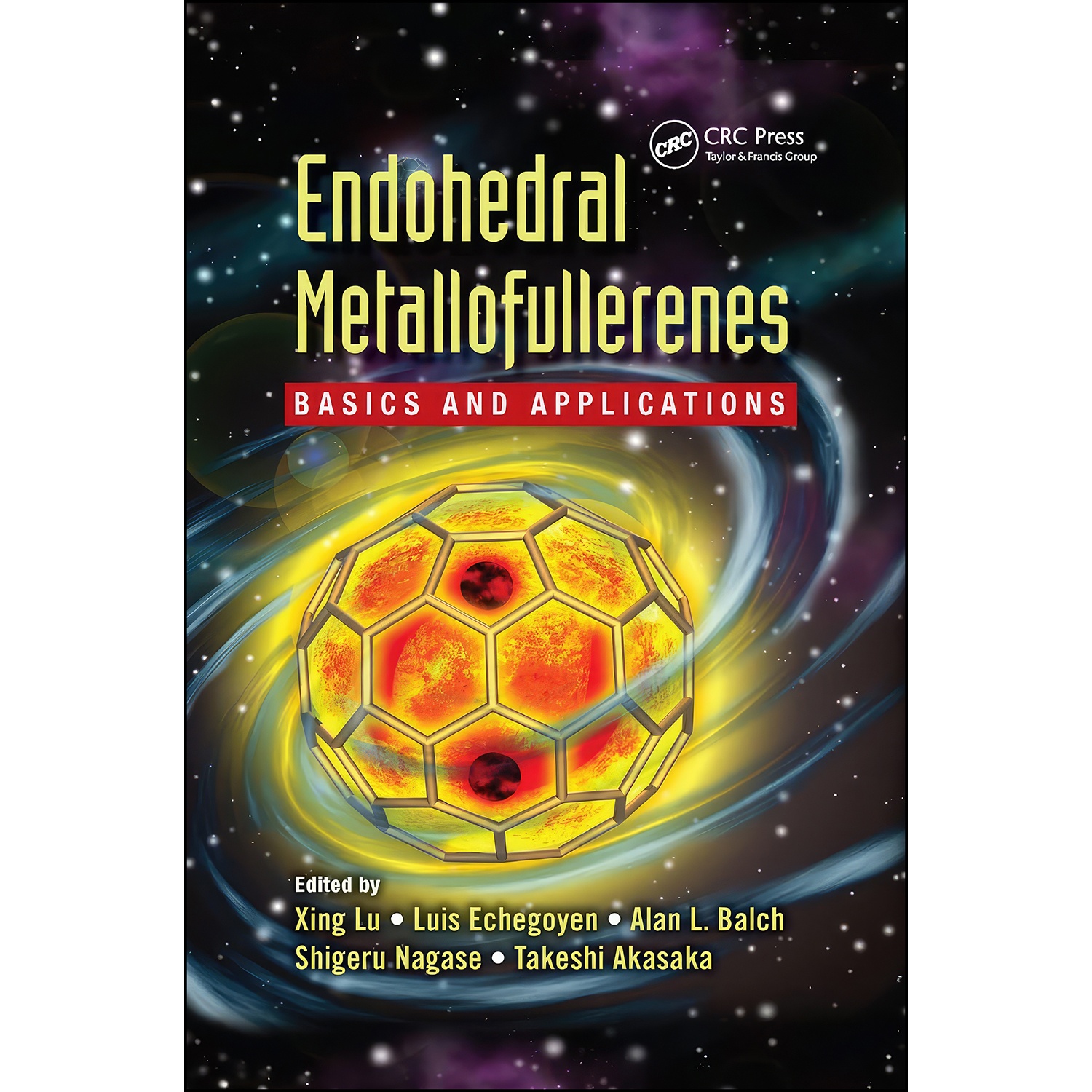 کتاب Endohedral Metallofullerenes اثر جمعي از نويسندگان انتشارات CRC Press