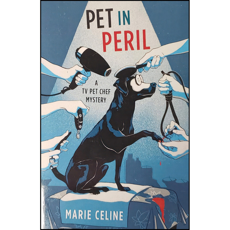 کتاب Pet in Peril اثر Marie Celine انتشارات Worldwide