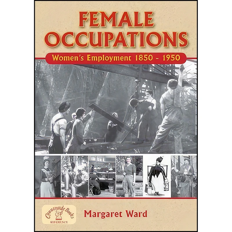 کتاب Female Occupations اثر Margaret Ward انتشارات Countryside Books