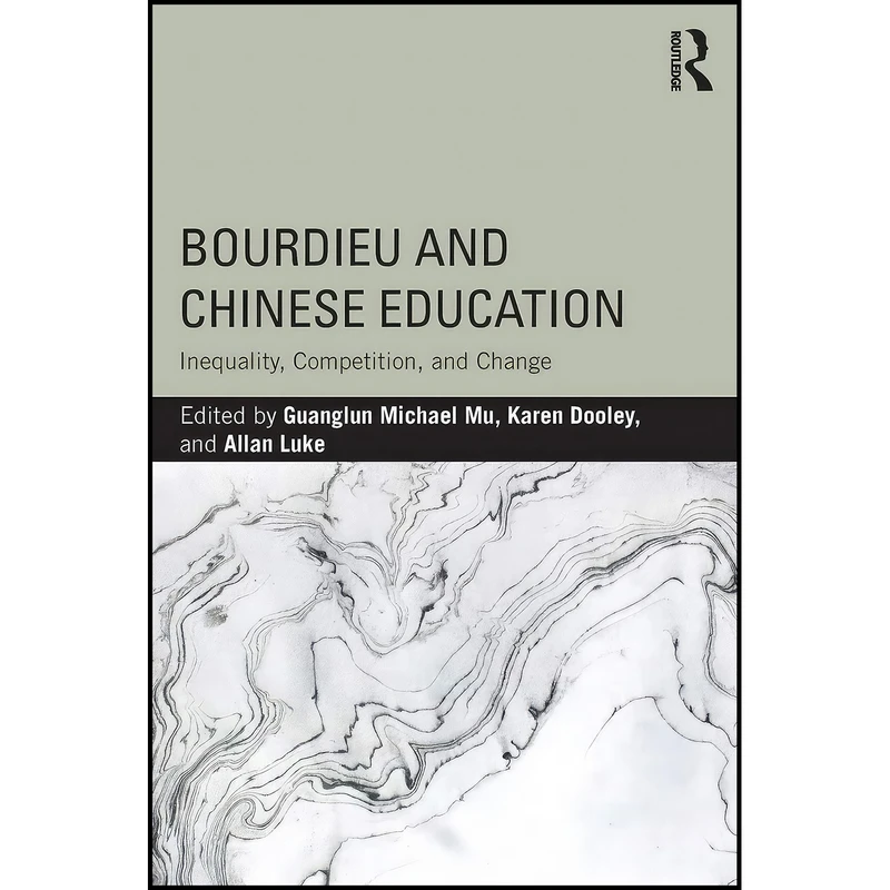 کتاب Bourdieu and Chinese Education اثر جمعي از نويسندگان انتشارات Routledge