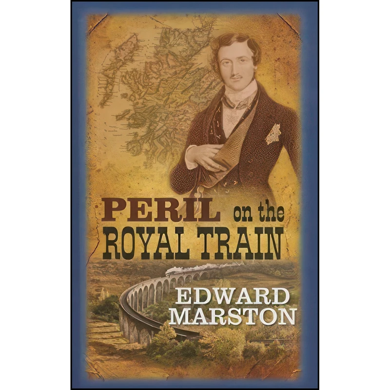 کتاب Peril On The Royal Train اثر Edward Marston انتشارات Magna Large Print Books