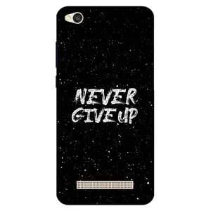 Megafone Never give up 1871 Cover For Xiaomi Redmi 4A