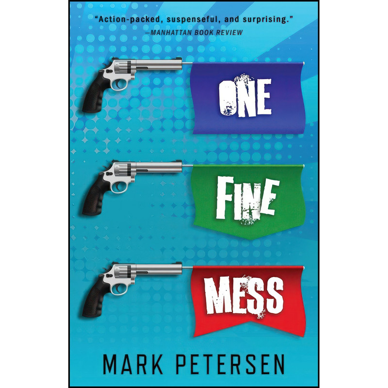 کتاب One Fine Mess اثر Mark Petersen انتشارات تازه ها