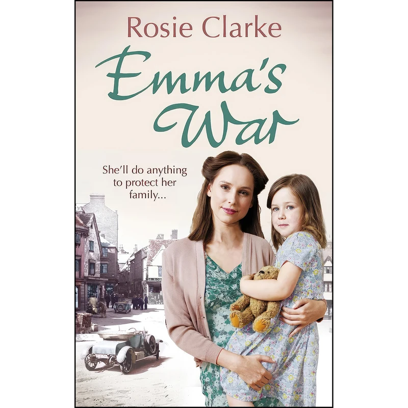 کتاب Emmas War  اثر Rosie Clarke انتشارات Ebury Press