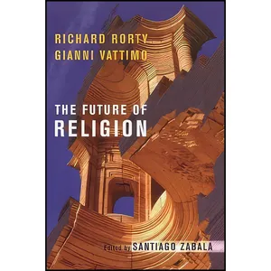 کتاب The Future of Religion اثر جمعی از نویسندگان انتشارات Columbia University Press