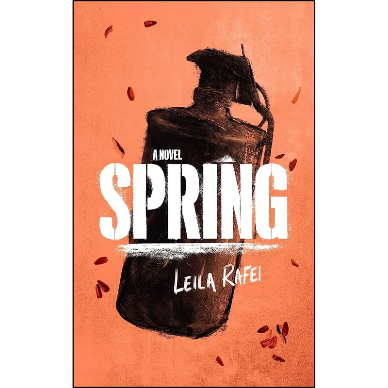 کتاب Spring اثر Leila Rafei انتشارات Blackstone Publishing
