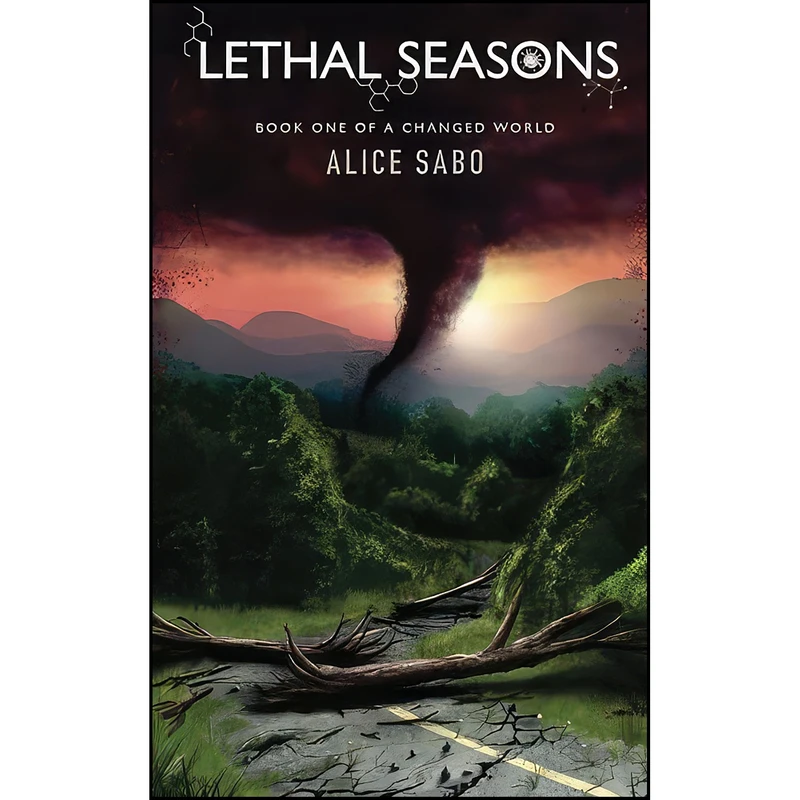 کتاب Lethal Seasons  اثر Alice Sabo انتشارات تازه ها