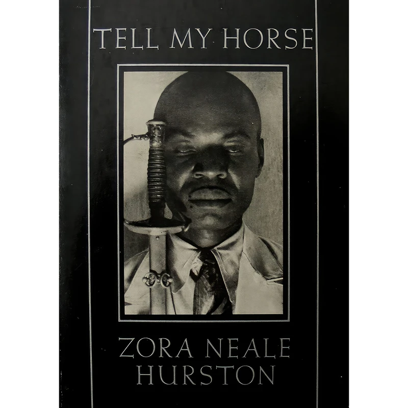 کتاب Tell My Horse اثر Zora Neale Hurston انتشارات Turtle Island Books