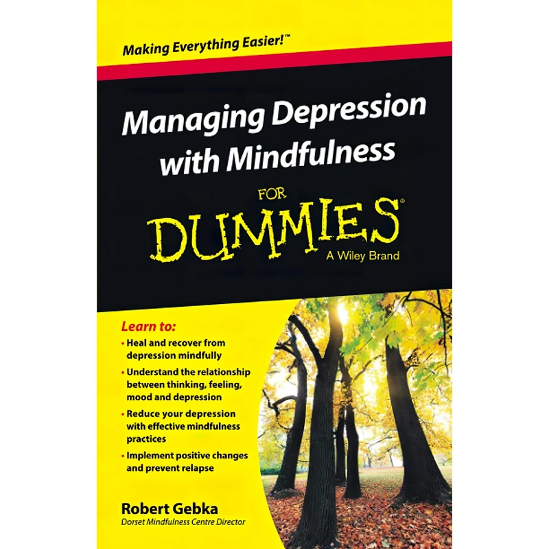 کتاب Managing Depression with Mindfulness For Dummies اثر Robert Gebka انتشارات For Dummies