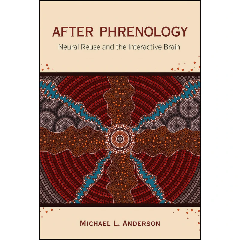 کتاب After Phrenology اثر Michael L. Anderson انتشارات تازه ها