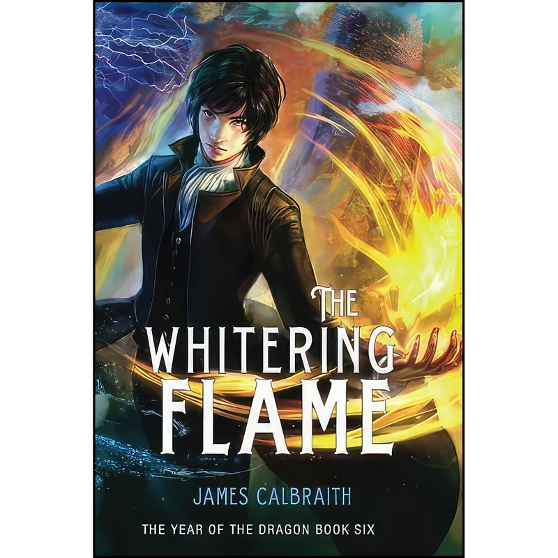 کتاب The Withering Flame  اثر James Calbraith انتشارات تازه ها