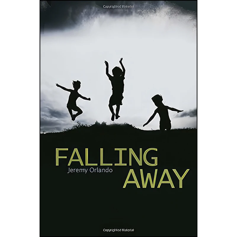 کتاب Falling Away اثر Jeremy Orlando انتشارات تازه ها