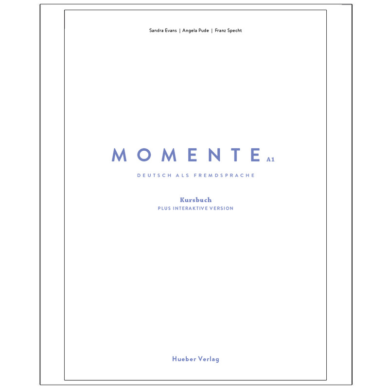 کتاب MOMENTE A1 DEUTSCH ALS FREMDSPRACHE Kursbuch اثر جمعی از نویسندگان انتشارات رایان کاویان کتاب MOMENTE A1 DEUTSCH ALS FREMDSPRACHE Kursbuch اثر جمعی از نویسندگان انتشارات رایان کاویان