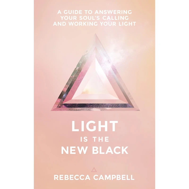کتاب Light Is the New Black اثر Rebecca Campbell انتشارات Hay House Inc.