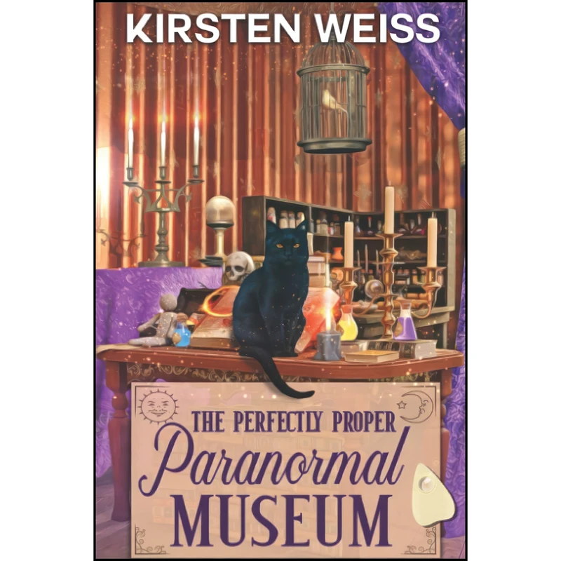 کتاب The Perfectly Proper Paranormal Museum اثر Kirsten Weiss انتشارات تازه ها