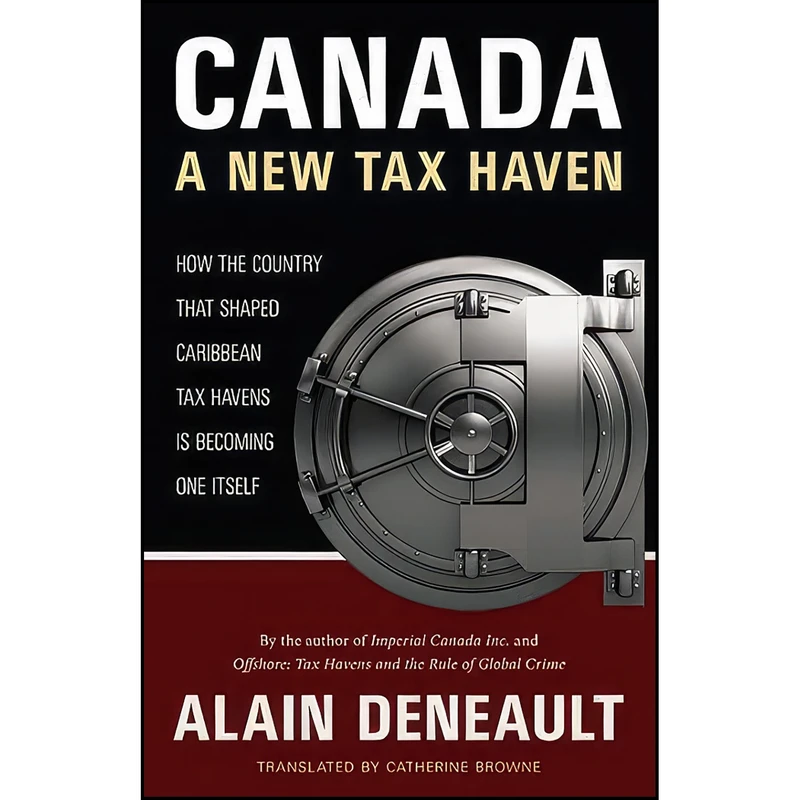 کتاب Canada اثر Alain Deneault and Catherine Browne انتشارات Talonbooks