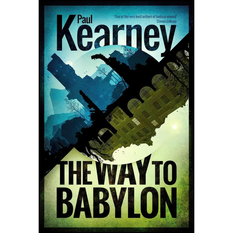 کتاب The Way to Babylon  اثر Paul Kearney انتشارات Solaris