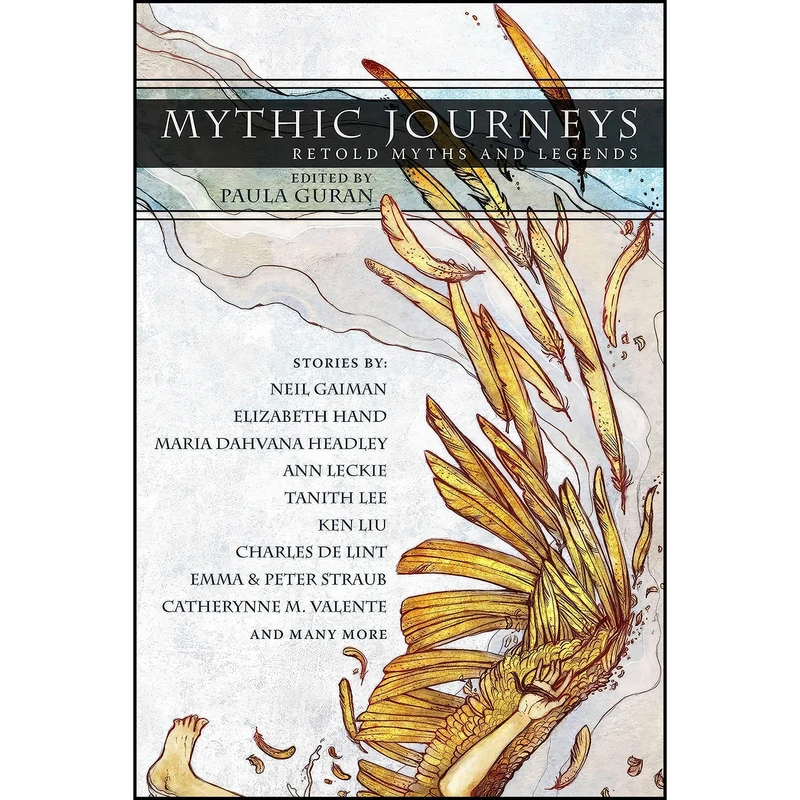 کتاب Mythic Journeys اثر Angela Slatter and Priya Sharma انتشارات Night Shade