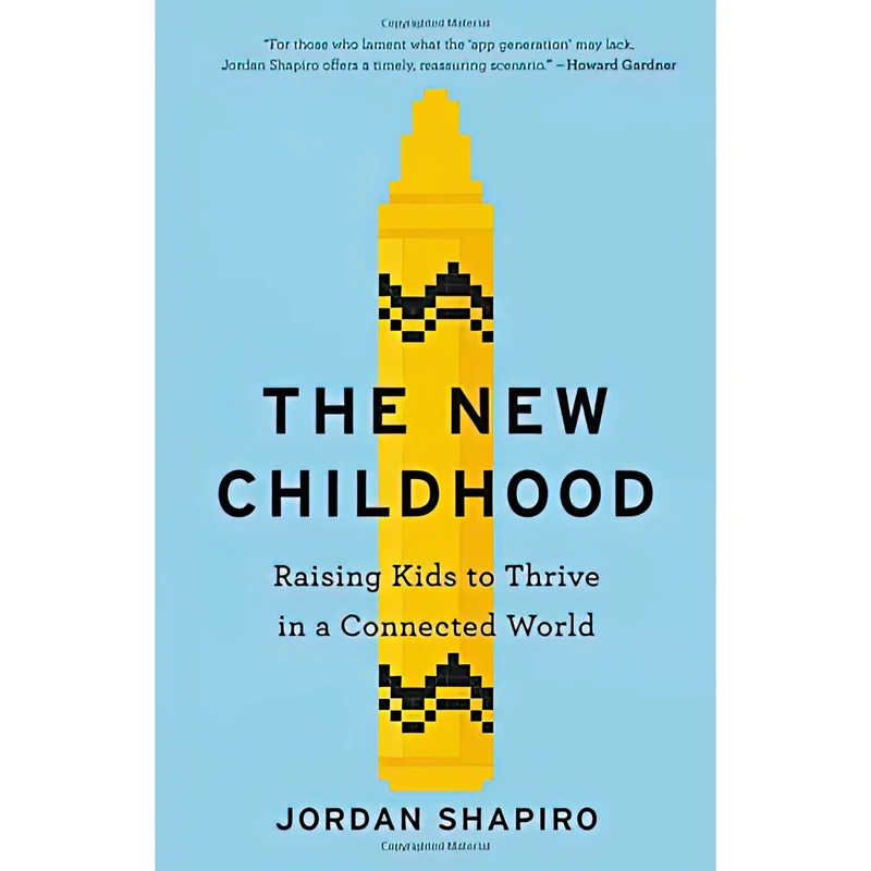 کتاب The New Childhood اثر Jordan Shapiro انتشارات Little, Brown Spark