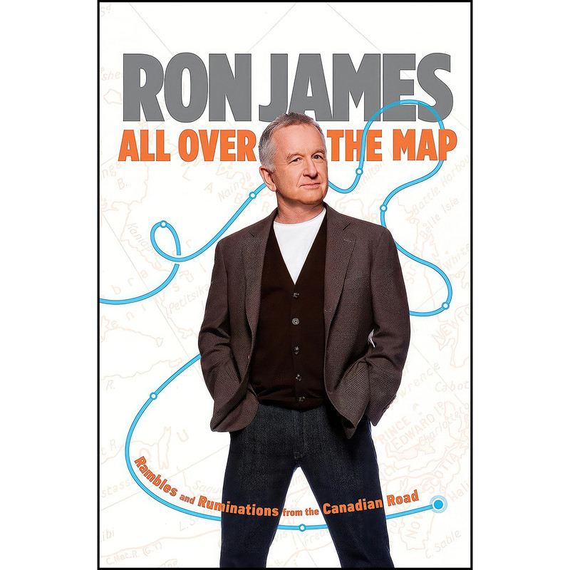 کتاب All Over the Map اثر Ron James انتشارات Doubleday Canada