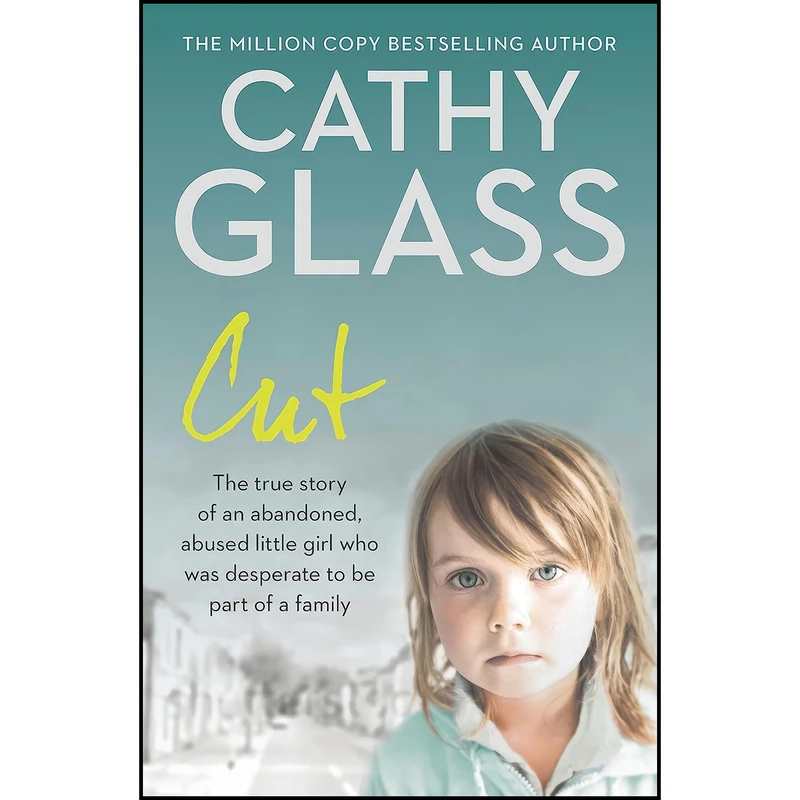 کتاب Cut اثر Cathy Glass انتشارات HarperElement